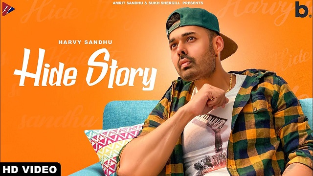 Hide Story Lyrics - Harvy Sandhu