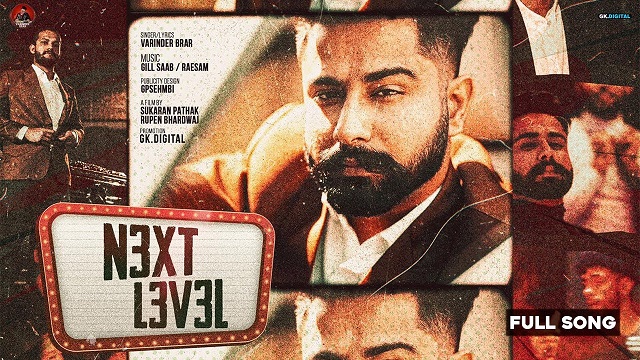 Next Level Lyrics - Varinder Brar