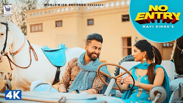 No Entry Lyrics - Mavi Singh, Preet Kaur