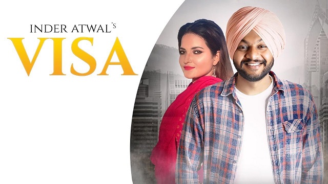 Visa Lyrics - Inder Atwal x Smayra