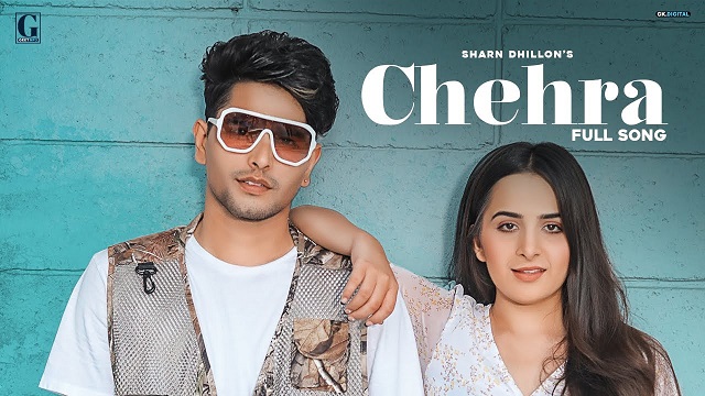 Chehra Lyrics - Sharn Dhillon