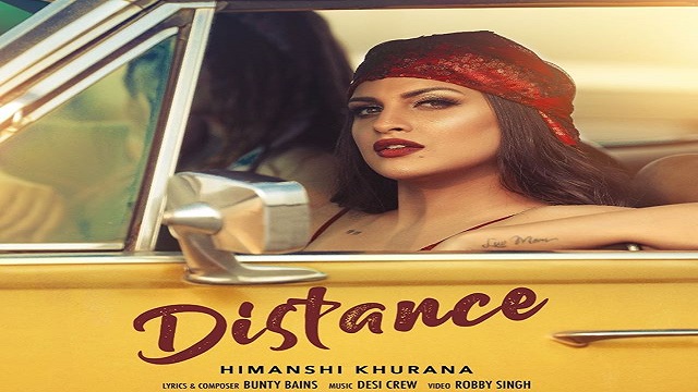 Distance Lyrics - Himanshi Khurana