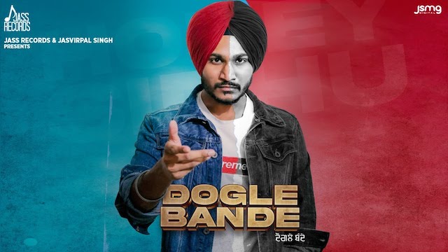 Dogle Bande Lyrics by Honey Sidhu