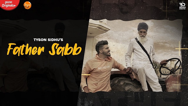 Father Saab Lyrics - Tyson Sidhu