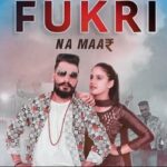 Fukri Na Maar Lyrics - Raj Mawer