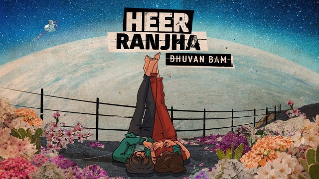 Heer Ranjha Lyrics - Bb Ki Vines(Bhuvan Bam)