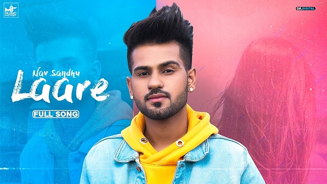 Laare Lyrics - Nav Sandhu