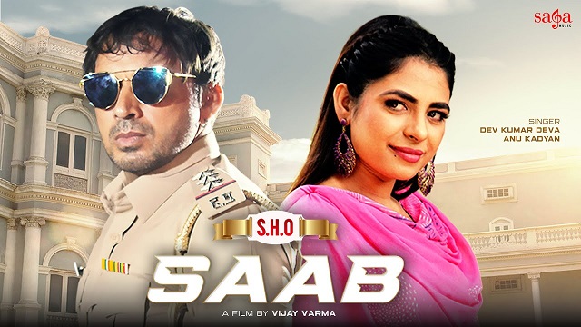 S.H.O SaaB Lyrics - Dev Kumar Deva | Anu Kadyan