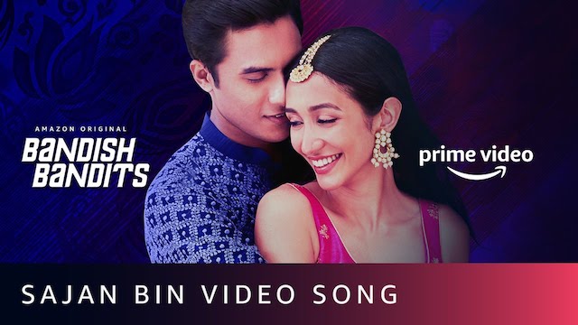 Sajan Bin Lyrics Bandish Bandits | Jonita Gandhi