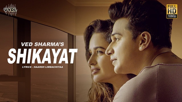 Shikayat Lyrics - Ved Sharma | Prince Narula