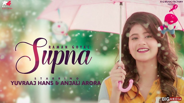 Supna Lyrics - Raman Goyal