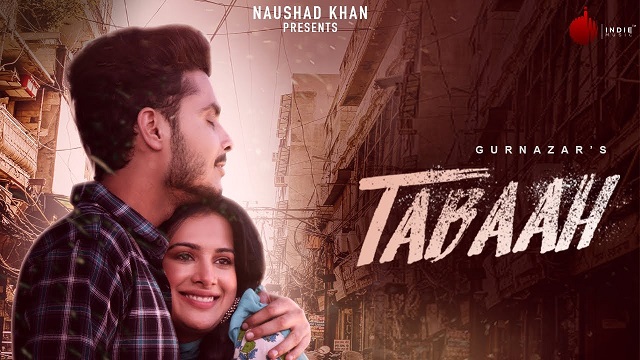 Tabaah Lyrics - Gurnazar