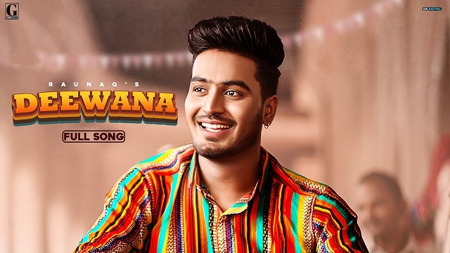 Deewana Lyrics Raunaq