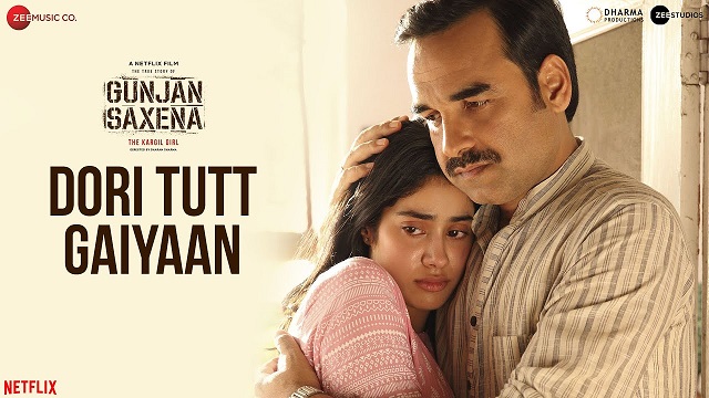 Dori Tutt Gaiyaan Lyrics - Gunjan Saxena