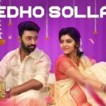 Edho Solla Lyrics - Murungakkai Chips | Sid Sriram