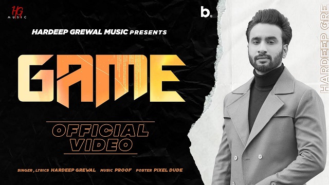 Game Lyrics - Hardeep Grewal