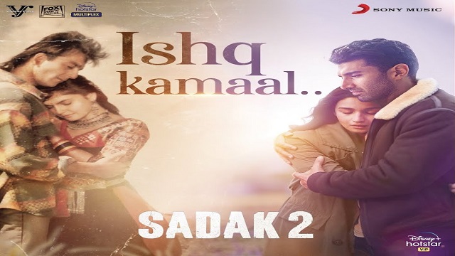 Ishq Kamaal Lyrics - Sadak 2 | Javed Ali