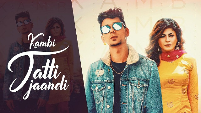 Jatti Jaandi Lyrics - Kambi