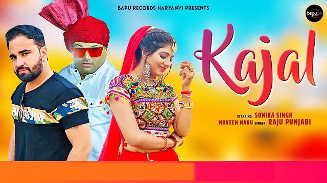 Kajal Lyrics - Raju Punjabi