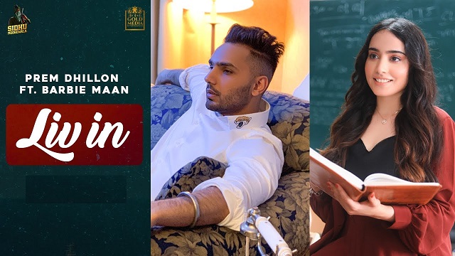 Liv In Lyrics - Prem Dhillon x Barbie Maan