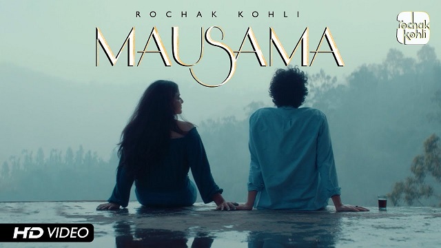 Mausama Lyrics - Rochak Kohli