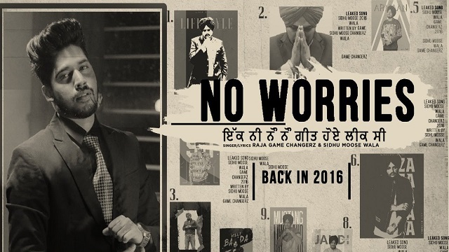 No Worries Sidhu Moose Wala, Raja Game Changerz Mp3 Song Download