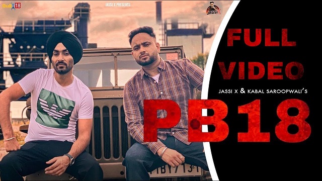 PB18 Lyrics - Jassi X | Kabal Saroopwali