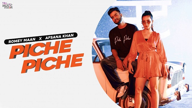 Piche Piche Lyrics - Romey Maan | Afsana Khan