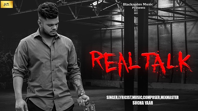 Real Talk Lyrics - Sucha Yaar