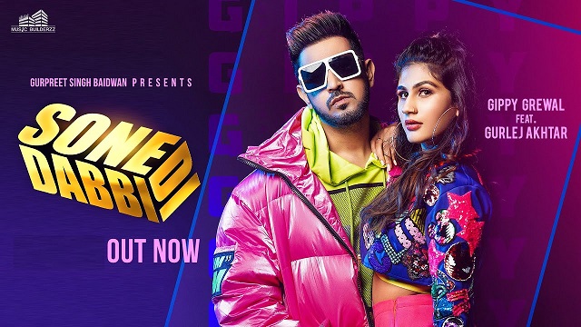 Sone Di Dabbi Lyrics - Gippy Grewal | Gurlez Akhtar