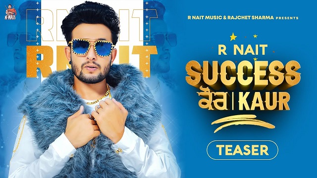 Success Kaur Lyrics - R Nait