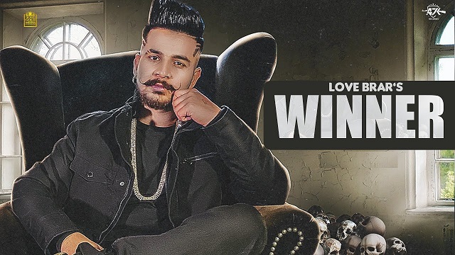 Winner Lyrics - Love Brar