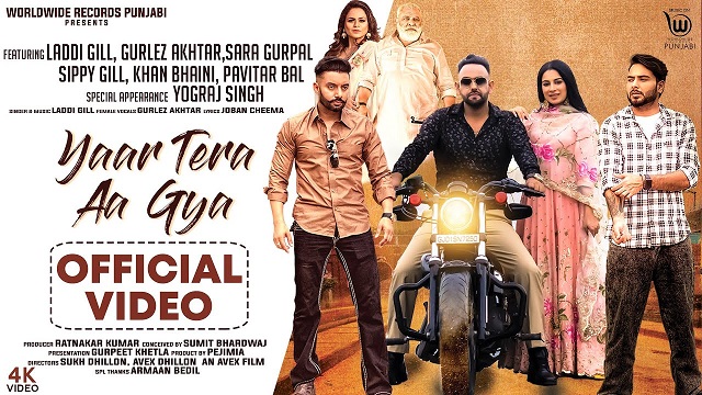 Yaar Tera Aa Gya Lyrics - Laddi Gill | Gurlez Akhtar