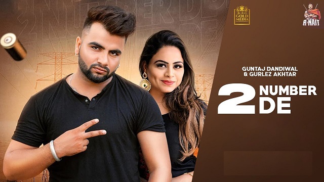 2 Number De Lyrics Guntaj Dandiwal | Gurlez Akhtar