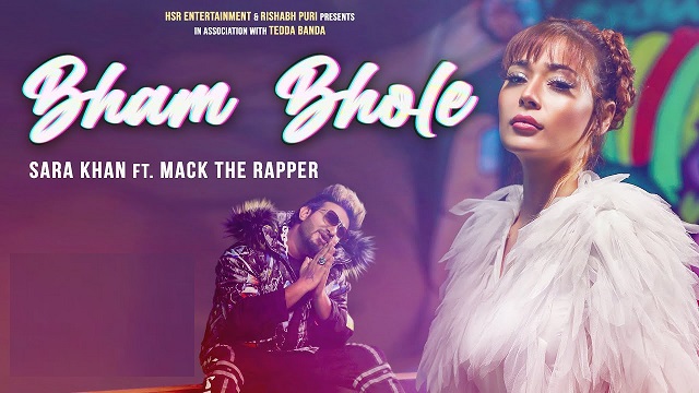 Bham Bhole Lyrics Sara Khan | Mack The Rapper