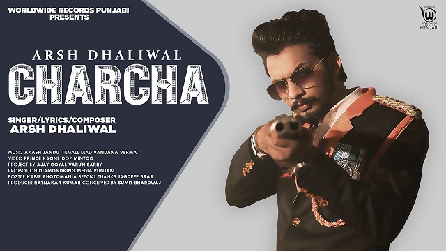 Charcha Lyrics - Arsh Dhaliwal