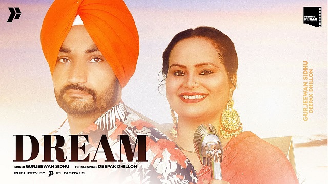 Dream Lyrics Gurjeewan Sidhu