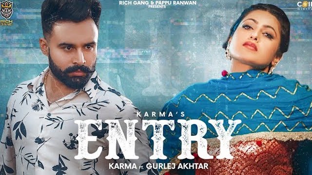 Entry Lyrics Karma x Gurlej Akhtar