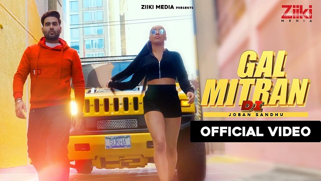 Gal Mitran Di Lyrics Joban Sandhu