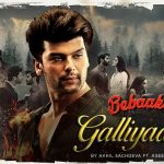 Galliyaan Lyrics - Akhil Sachdeva & Asees Kaur