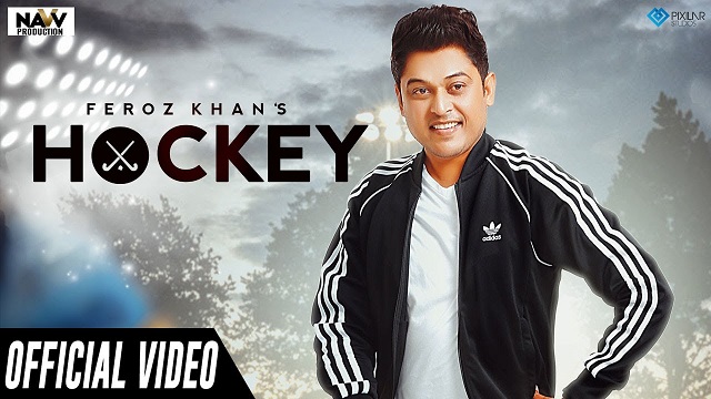 Hocky Lyrics - Feroz Khan
