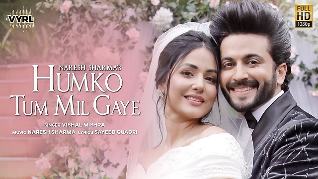 Humko Tum Mil Lyrics - Vishal Mishra