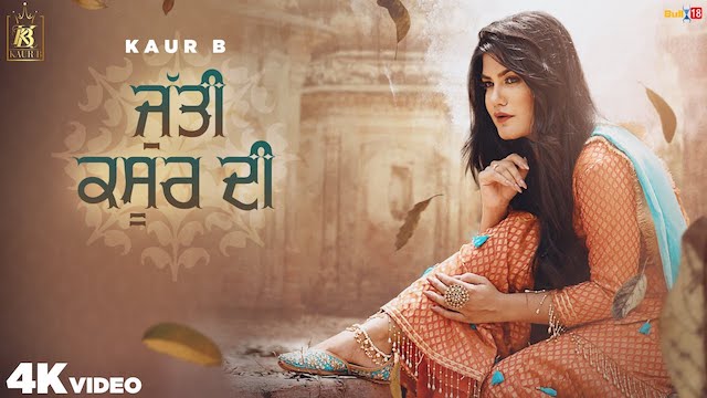 Jutti Kasur Di Lyrics Kaur B