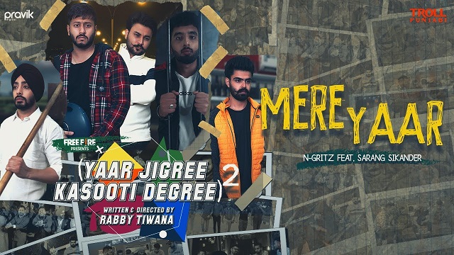 Mere Yaar Lyrics N Gritz | Sarang Sikander