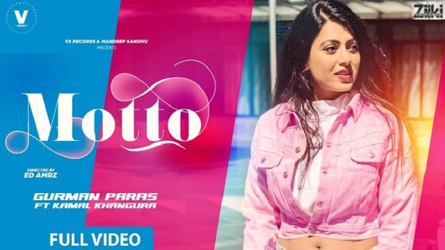 Motto Lyrics Gurman Paras | Kamal Khangura