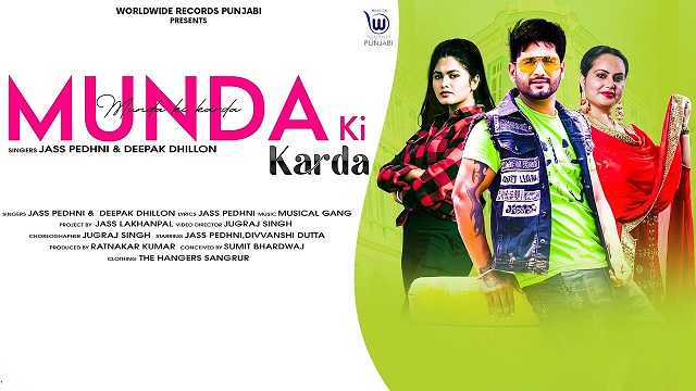 Munda Ki Karda Lyrics Jass Pedhni | Deepak Dhillon