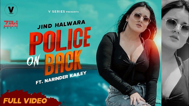 Police On Back Lyrics Jind Halwara | Narinder Kailey