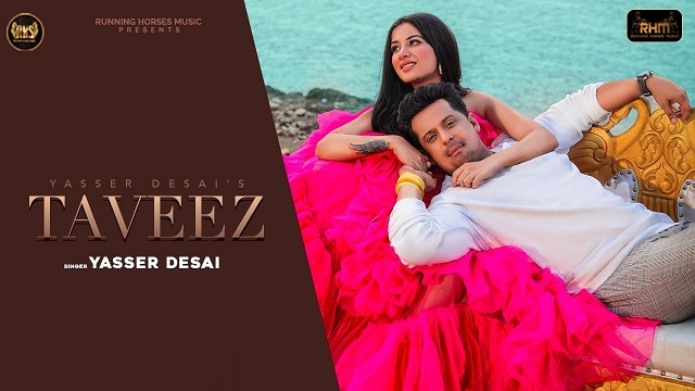 Taveez Lyrics - Yasser Desai