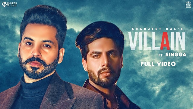 Villain Lyrics Shahjeet Bal Singga