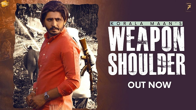 Weapon Shoulder Lyrics - Korala Maan